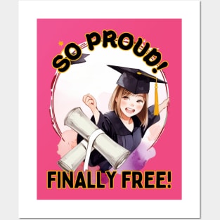 School's out, So Proud! Finally Free! Class of 2024, graduation gift, teacher gift, student gift. Posters and Art